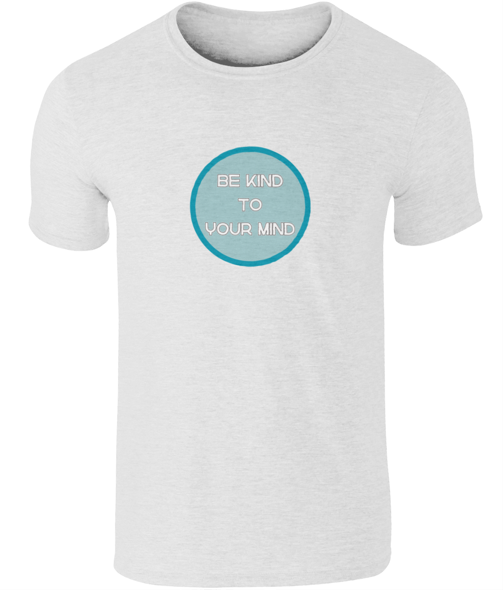 A photo of a white mens t-shirt with a round Be Kind to Your Mind design