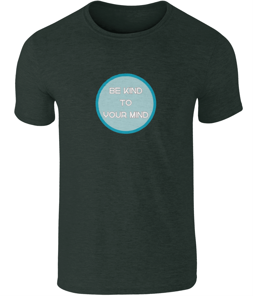 A photo of a Dark Heather mens t-shirt with a round Be Kind to Your Mind design