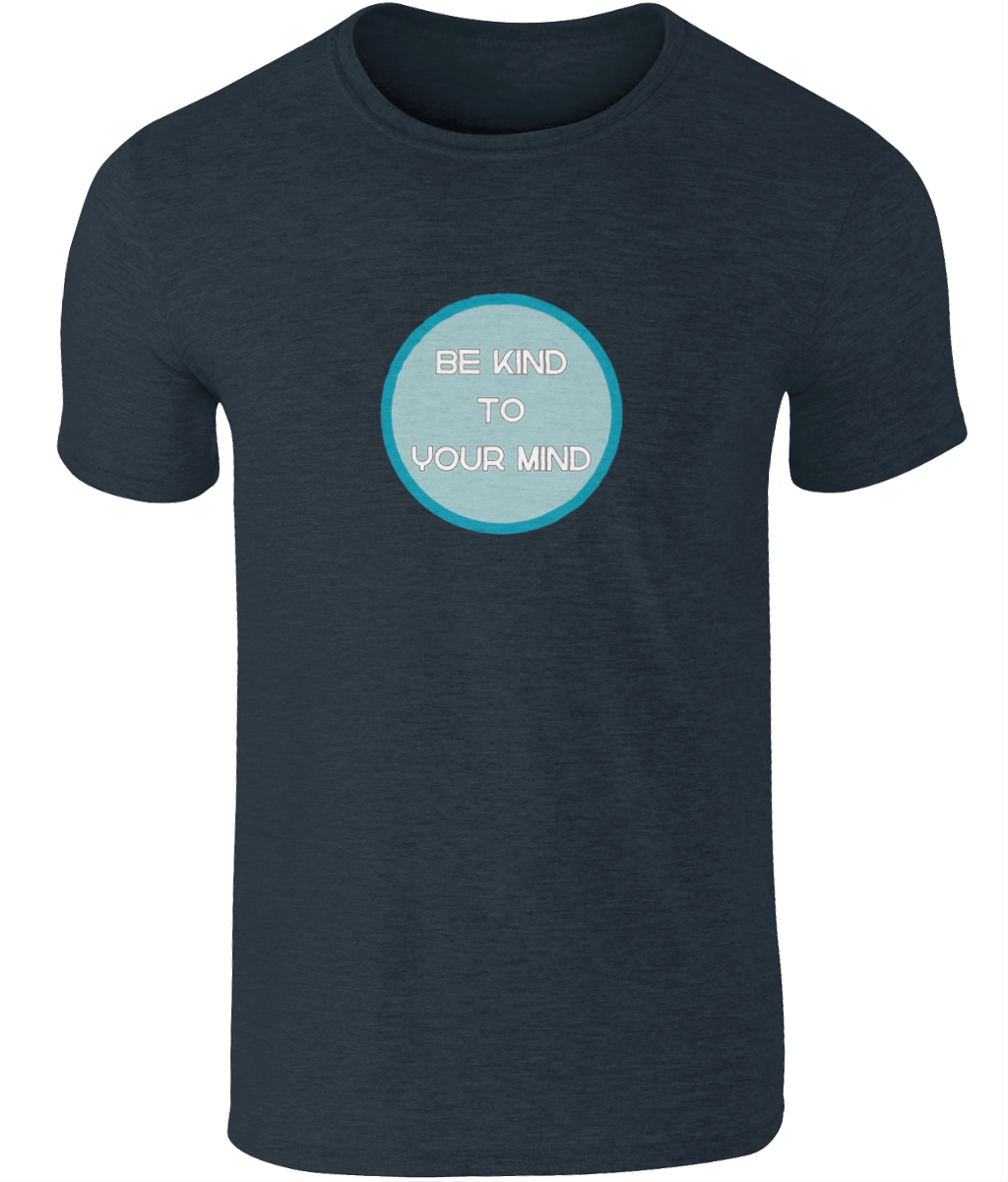 A photo of a navy blue mens t-shirt with a round Be Kind to Your Mind design