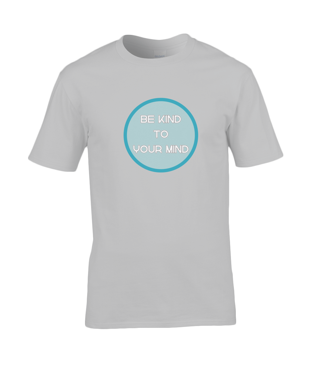 A photo of a pale grey mens t-shirt with a round Be Kind to Your Mind design