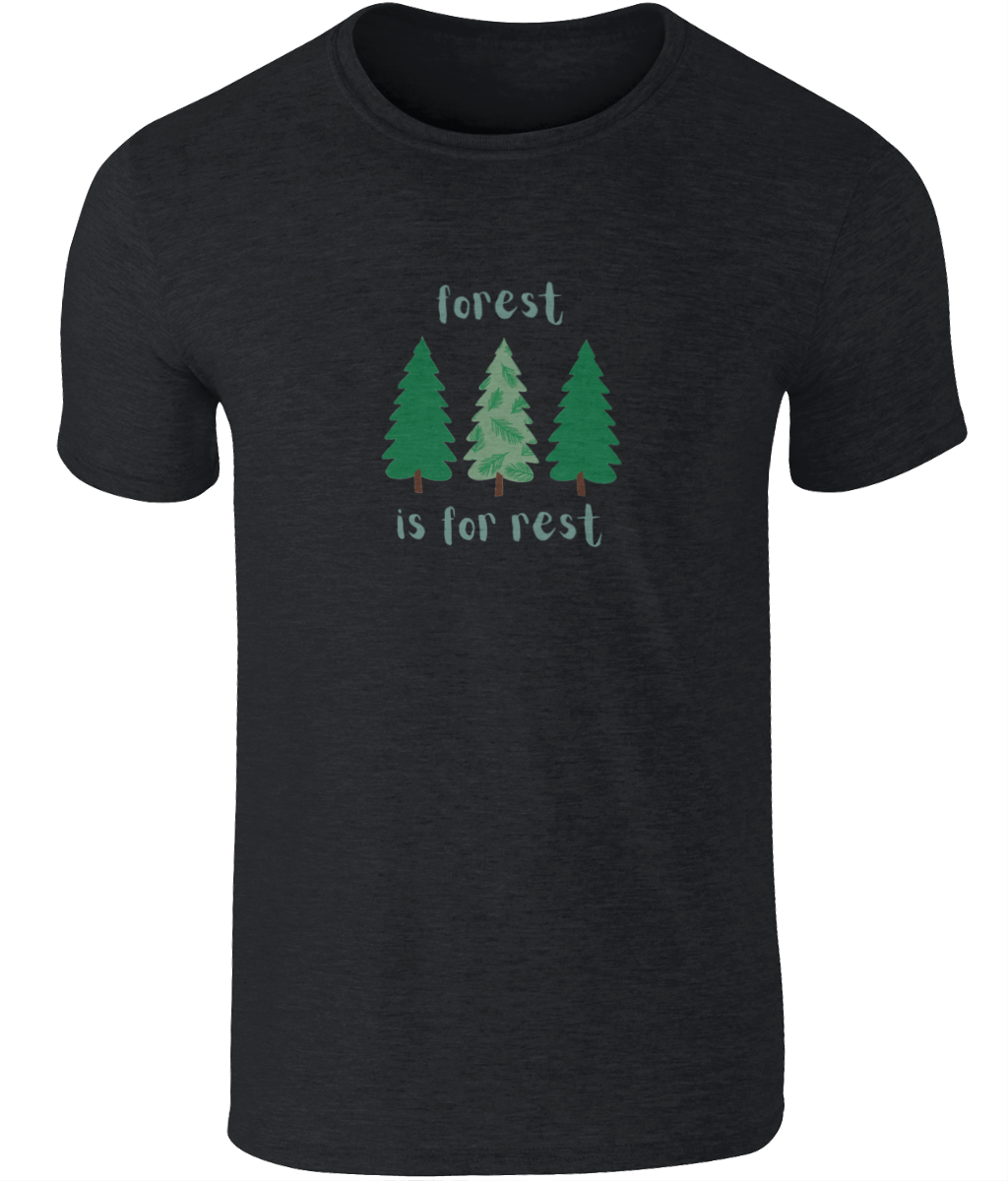 An image of a mens t-shirt with a Forest is For Rest design featuring 3 trees in a row in Black